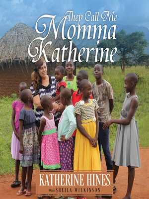cover image of They Call Me Momma Katherine